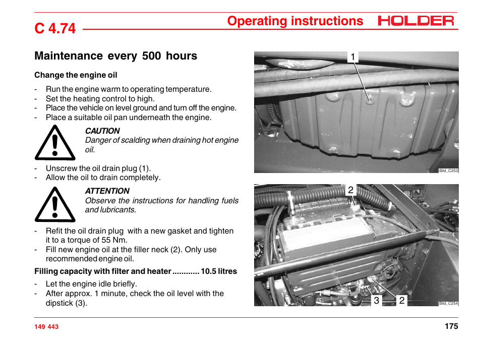 Change the engine oil, Maintenance every 500 hours, C 4.74 | Operating instructions | Holder C-Trac 4.74 User Manual | Page 176 / 211