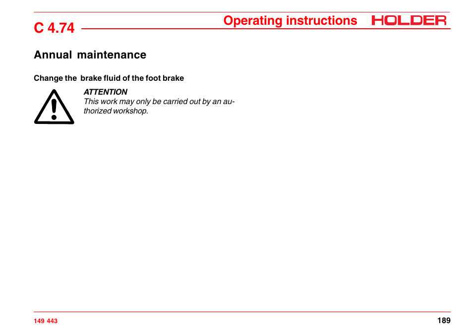 Annual maintenance, Change the brake fluid of the foot brake, C 4.74 | Operating instructions | Holder C-Trac 4.74 User Manual | Page 190 / 211