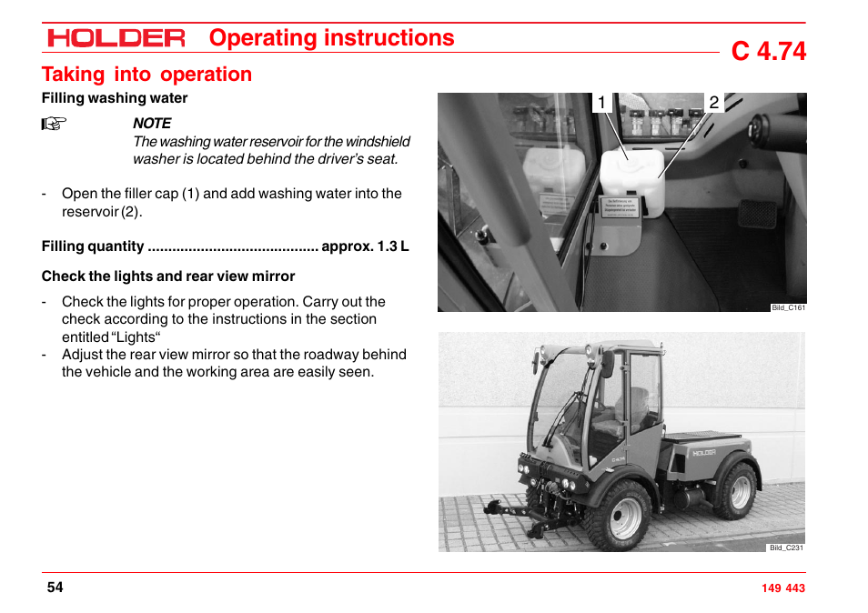 Notes on starting, Notes on the engine before starting up, Starting the engine | C 4.74, Operating instructions, Taking into operation | Holder C-Trac 4.74 User Manual | Page 55 / 211