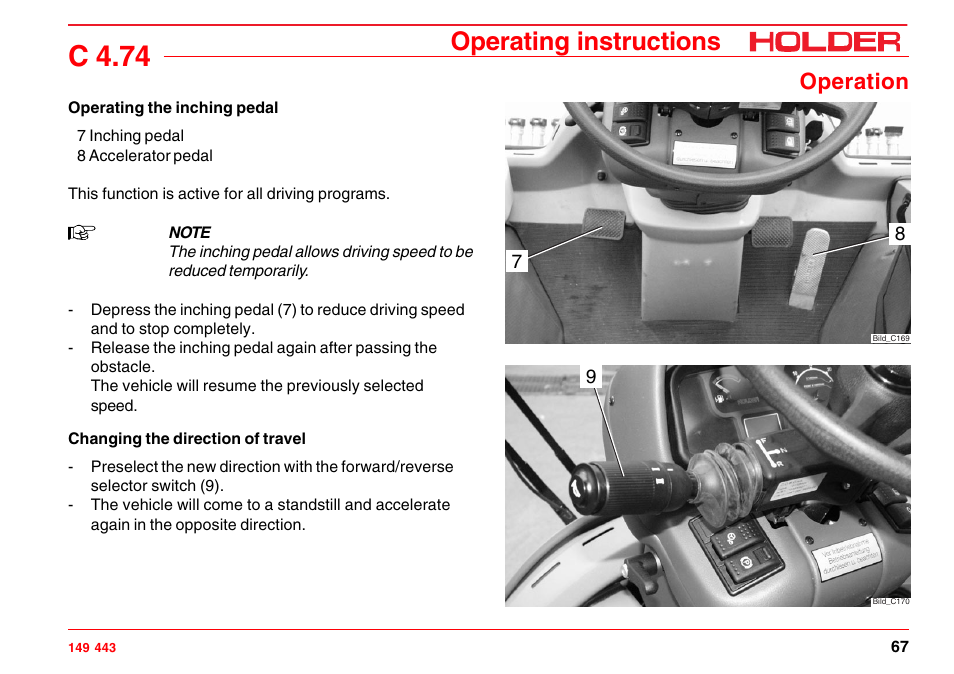 Disengaging the differential lock, Engaging the differential lock, C 4.74 | Operating instructions, Operation | Holder C-Trac 4.74 User Manual | Page 68 / 211