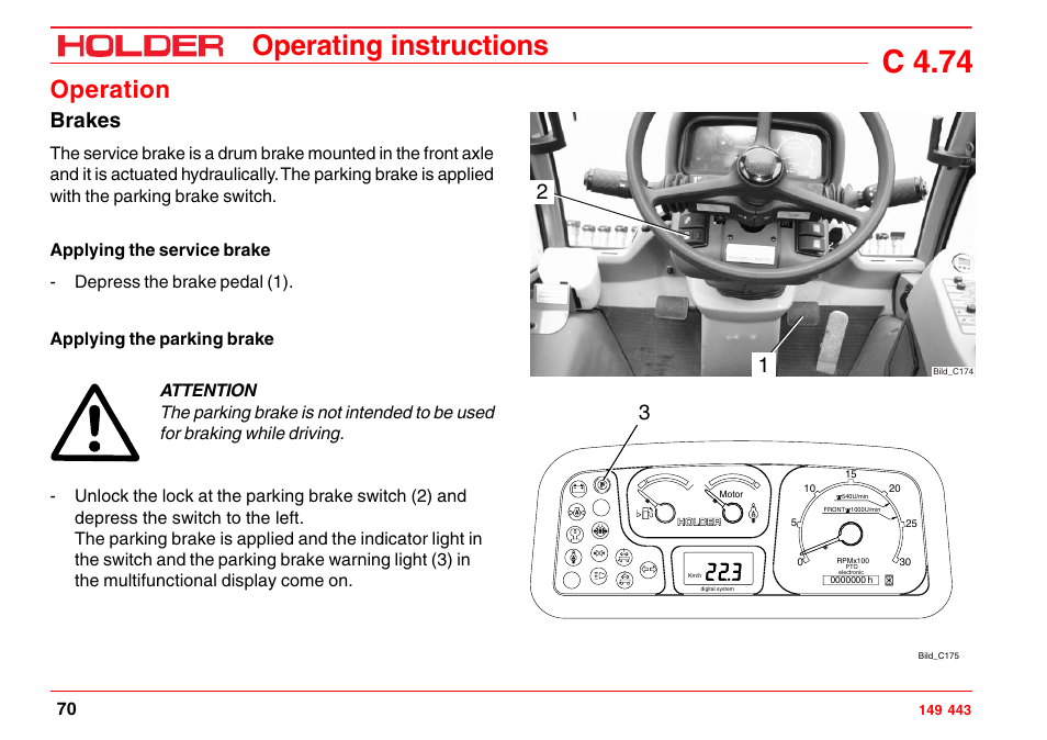Releasing the parking brake, C 4.74, Operating instructions | Operation, Brakes | Holder C-Trac 4.74 User Manual | Page 71 / 211
