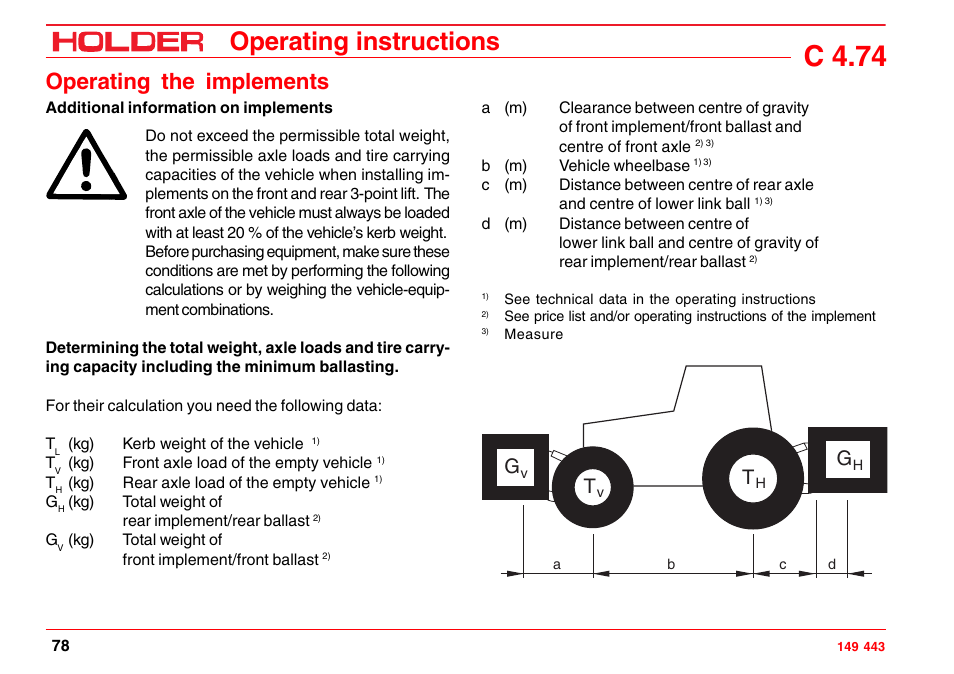 Front implement, Rear implement or front/rear combinations, C 4.74 | Operating instructions, Operating the implements | Holder C-Trac 4.74 User Manual | Page 79 / 211