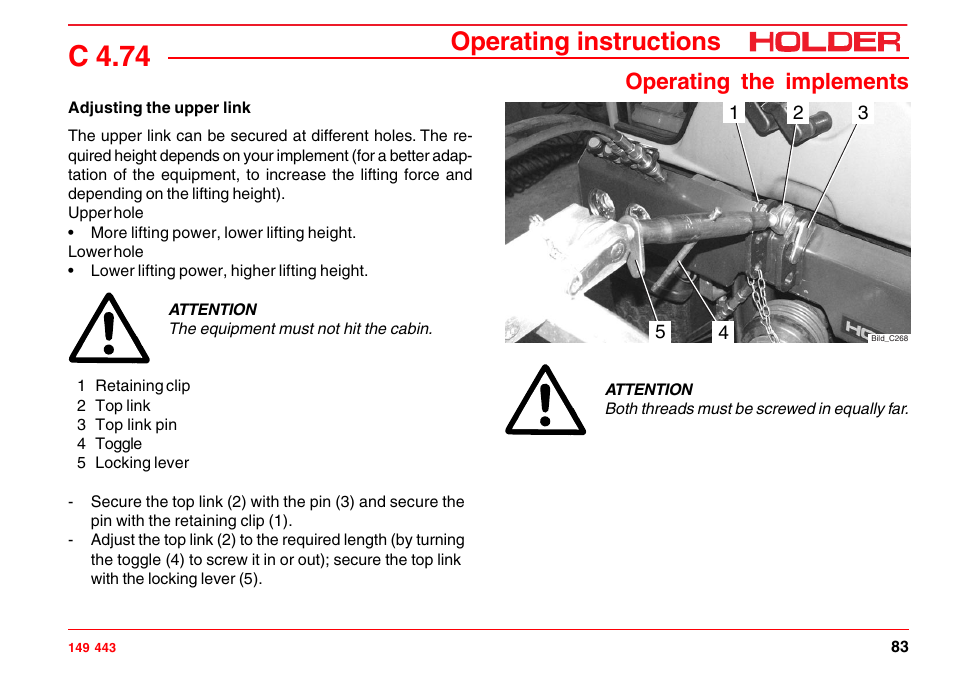 Connecting hydraulic lines, C 4.74, Operating instructions | Operating the implements | Holder C-Trac 4.74 User Manual | Page 84 / 211