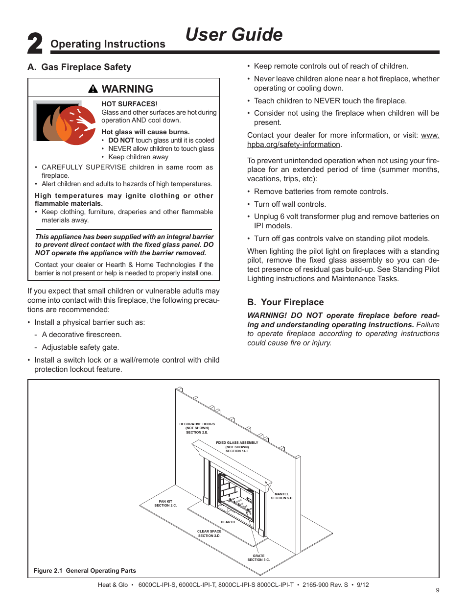 User guide, Warning, Operating instructions | B. your fireplace, A. gas fireplace safety | Heat & Glo Fireplace 8000CL-IPI-S User Manual | Page 9 / 82