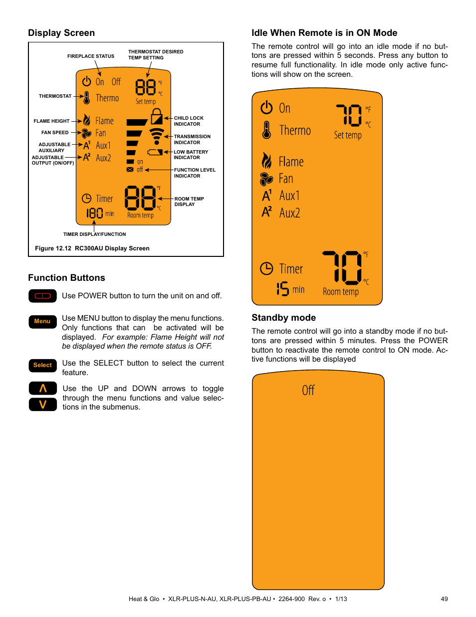 Function buttons, Idle when remote is in on mode, Standby mode | Display screen | Heat & Glo Fireplace XLR-PLUS-PB-AU User Manual | Page 49 / 77