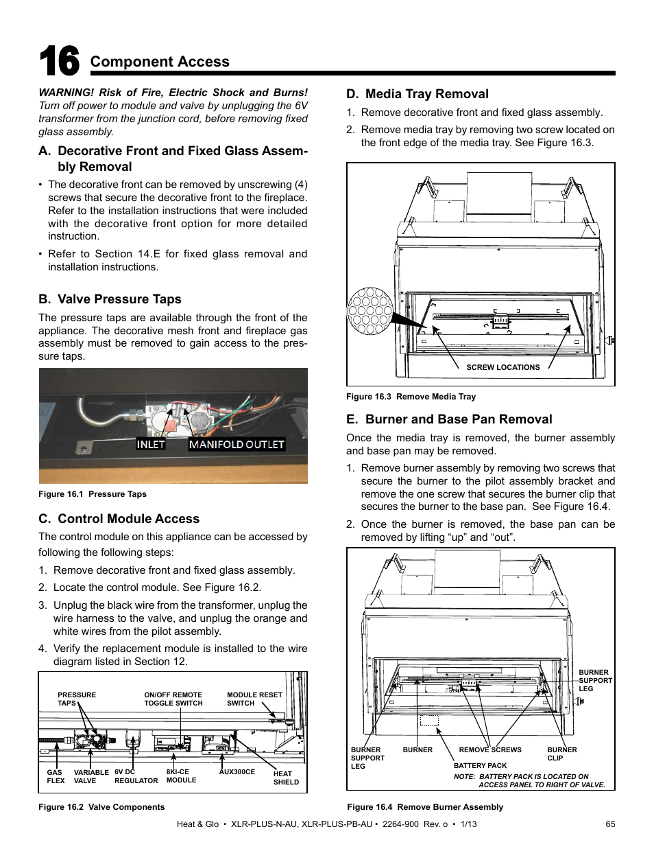 Component access, D. media tray removal, E. burner and base pan removal | B. valve pressure taps, C. control module access | Heat & Glo Fireplace XLR-PLUS-PB-AU User Manual | Page 65 / 77