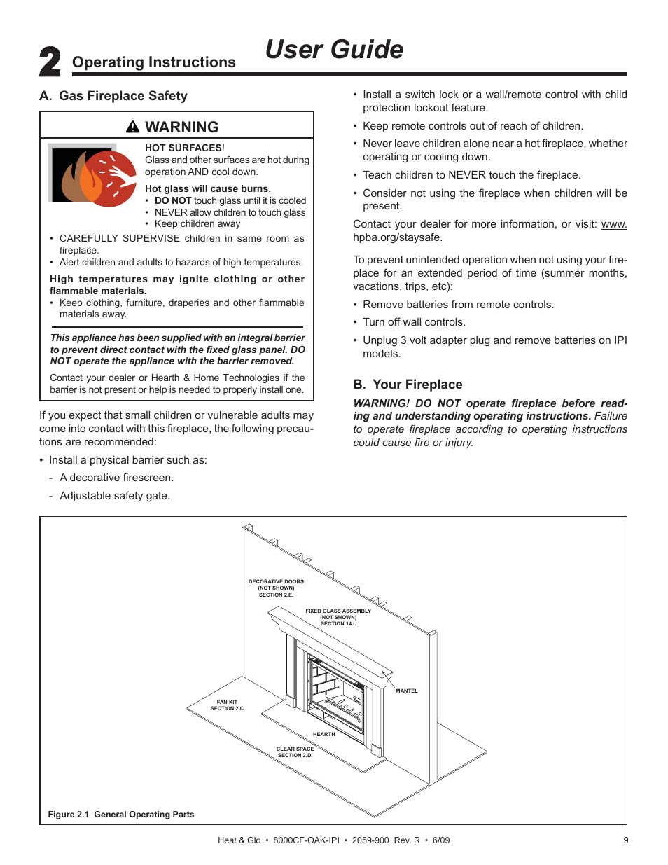 User guide, Warning, Operating instructions | B. your fireplace, A. gas fireplace safety | Heat & Glo Fireplace 8000CF-OAK-IPI User Manual | Page 9 / 58