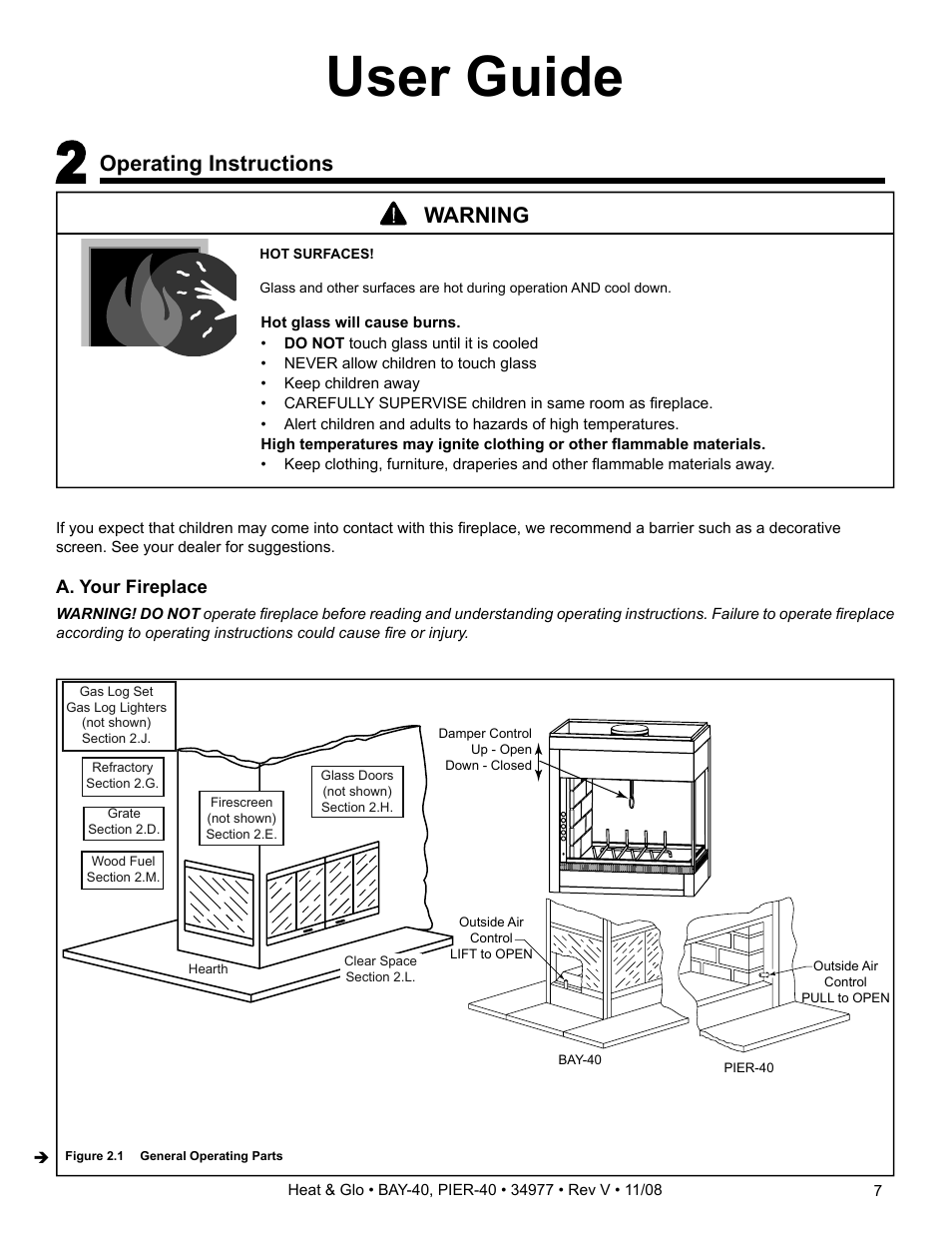 User guide, Operating instructions, Warning | Heat & Glo Fireplace BAY-40 User Manual | Page 7 / 52