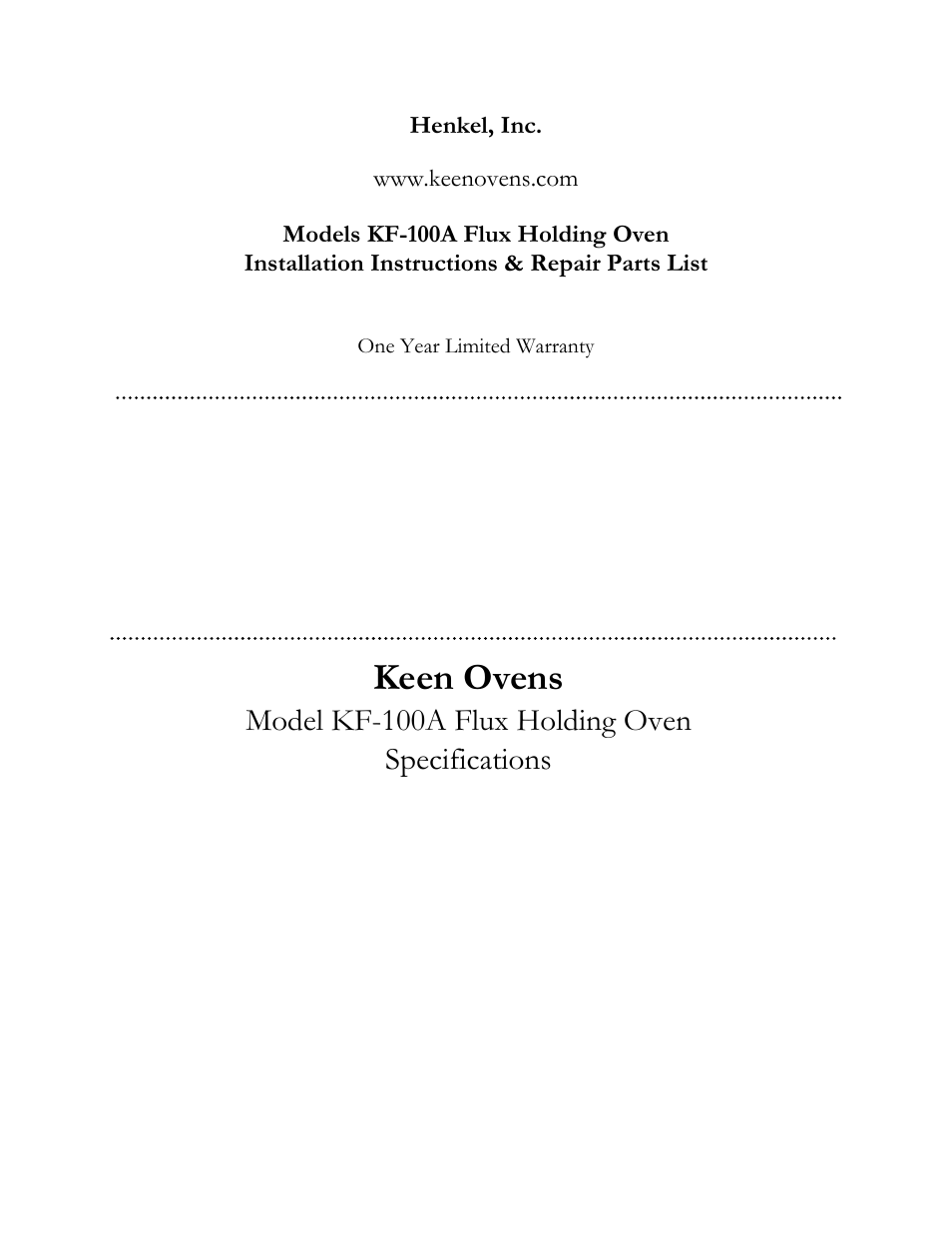 Keen ovens, Model kf-100a flux holding oven specifications, Henkel, inc | Henkel KEEN KF-100A User Manual | Page 2 / 8