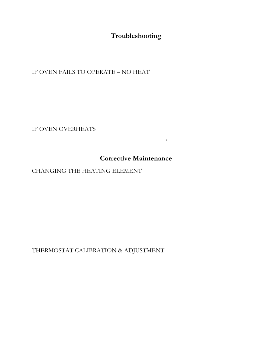 Troubleshooting, Corrective maintenance, If oven fails to operate – no heat | If oven overheats, Changing the heating element, Thermostat calibration & adjustment | Henkel K-1000 User Manual | Page 5 / 8