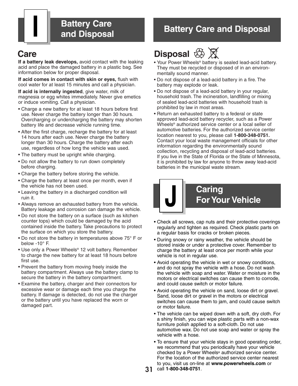 Care disposal battery care and disposal, Battery care and disposal caring for your vehicle | Harley-Davidson B3160 User Manual | Page 31 / 40