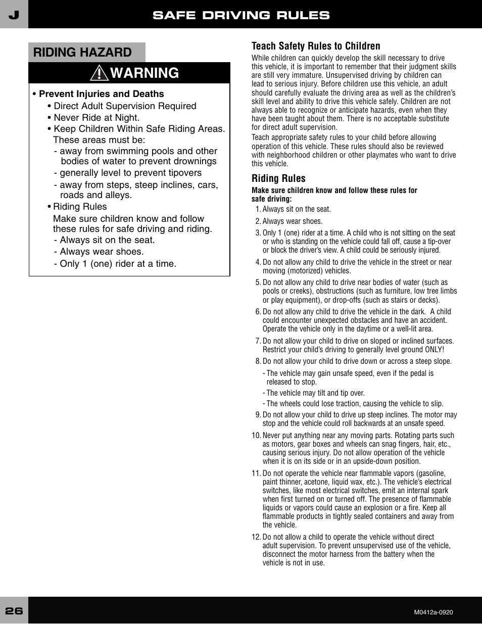 Warning, Riding hazard, Safe driving rules | Harley-Davidson CRUISER M0412 User Manual | Page 26 / 32