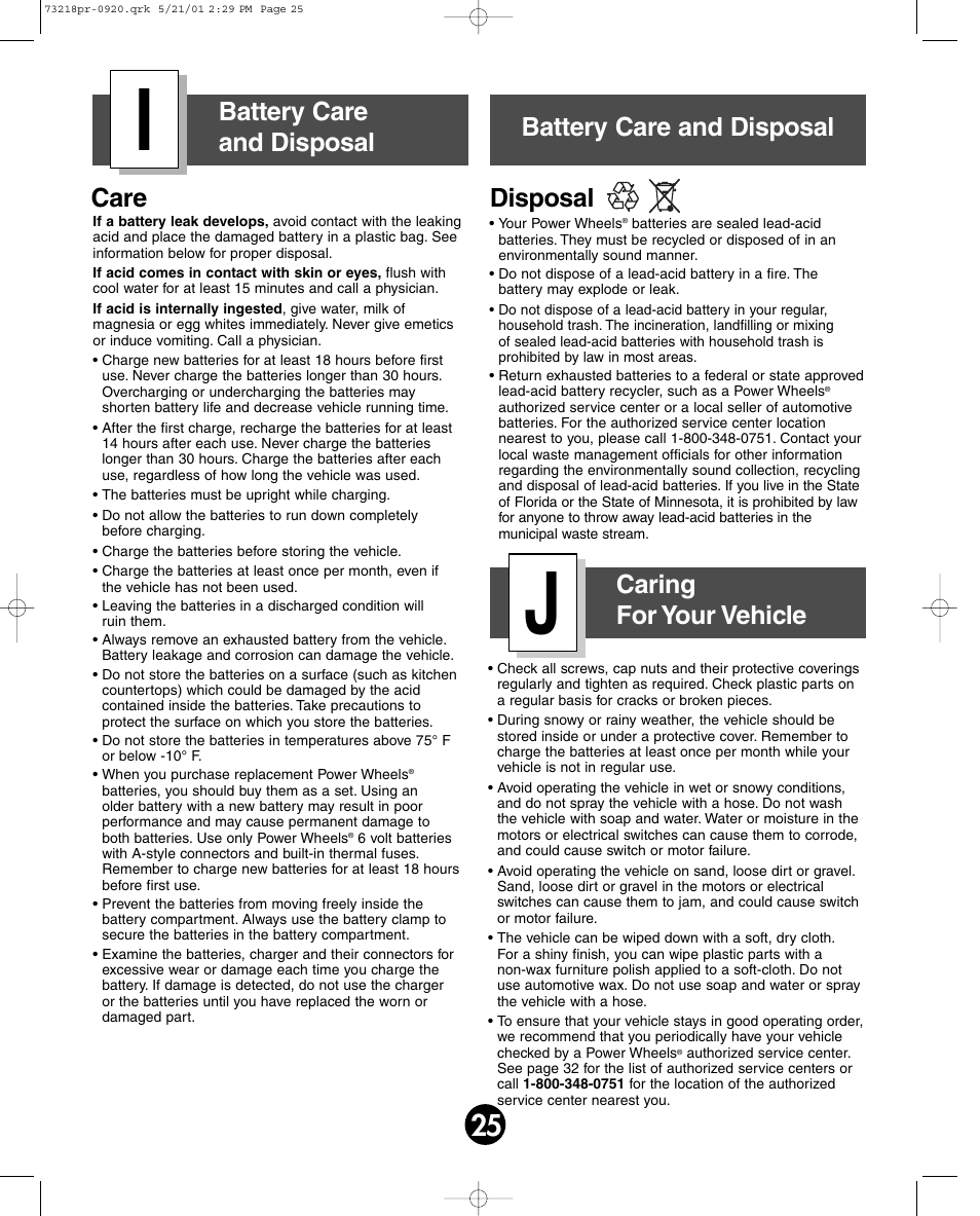 Care disposal battery care and disposal, Battery care and disposal caring for your vehicle | Harley-Davidson FISHER-PRICE 73218 User Manual | Page 25 / 36