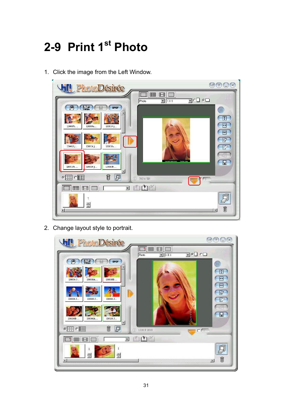 9 print 1st photo, 9 print 1, Photo | Hi-Touch Imaging Technologies 640PS User Manual | Page 32 / 111