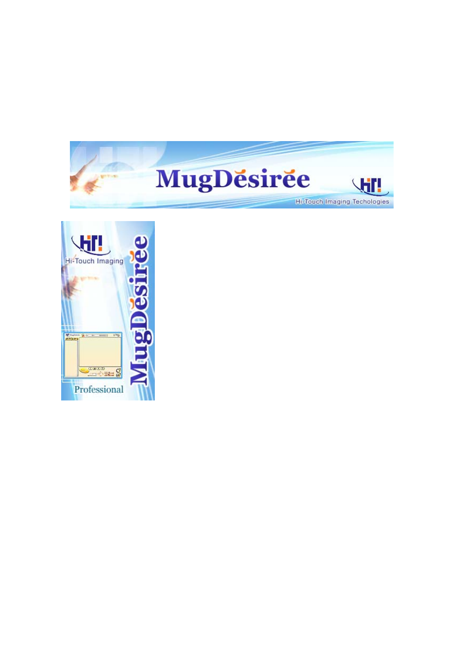Chapter 2 mugdesiree introduction, 1. mug desiree installation | Hi-Touch Imaging Technologies Mug Heat Press Kit User Manual | Page 9 / 24