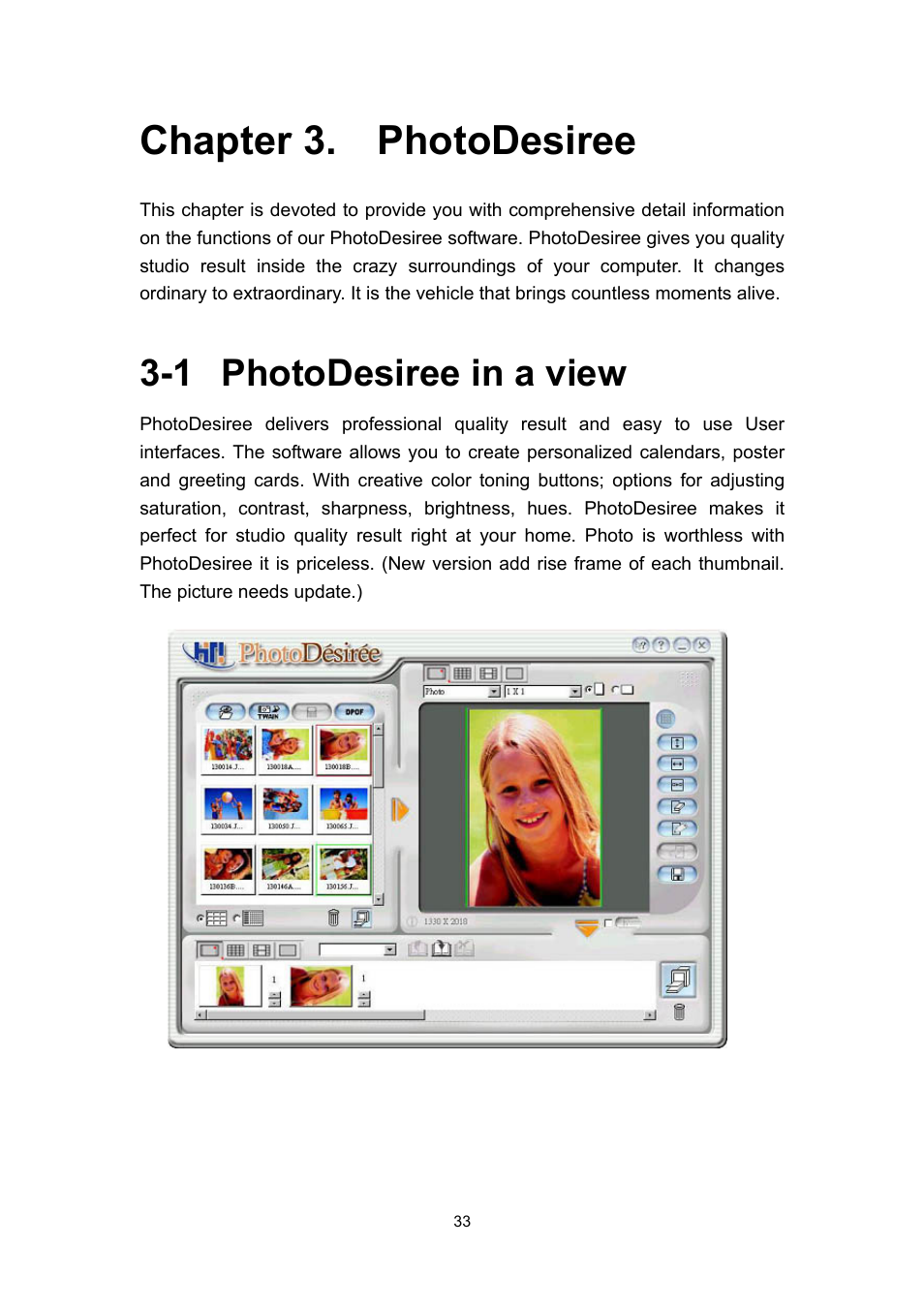 Chapter 3. photodesiree, 1 photodesiree in a view | Hi-Touch Imaging Technologies PHOTOSHUTTLE 640PS User Manual | Page 34 / 111