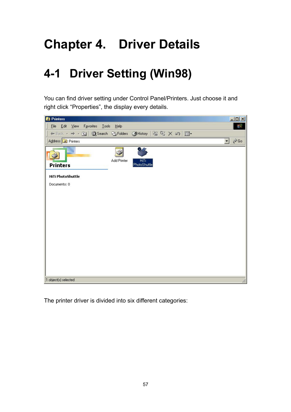 Chapter 4. driver details, 1 driver setting (win98) | Hi-Touch Imaging Technologies PHOTOSHUTTLE 640PS User Manual | Page 58 / 111