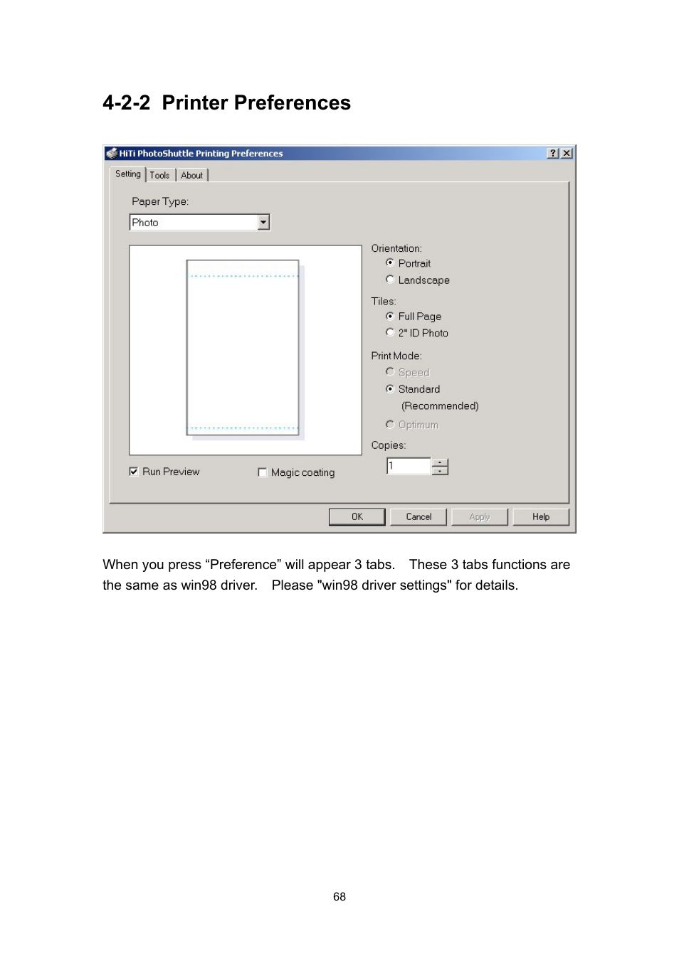 2-2 printer preferences | Hi-Touch Imaging Technologies PHOTOSHUTTLE 640PS User Manual | Page 69 / 111