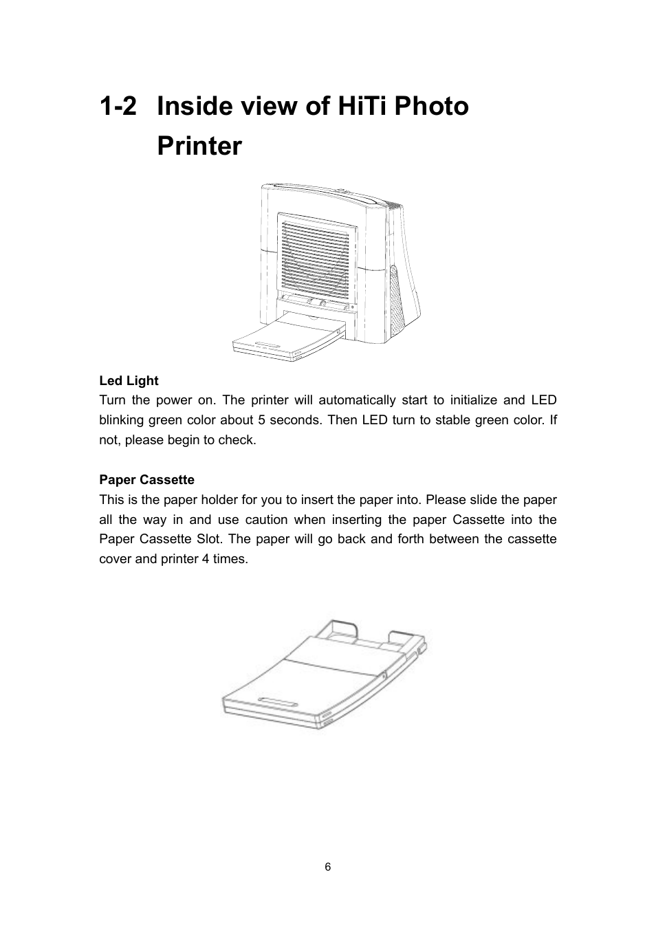 2 inside view of hiti photo printer | Hi-Touch Imaging Technologies PHOTOSHUTTLE 640PS User Manual | Page 7 / 111