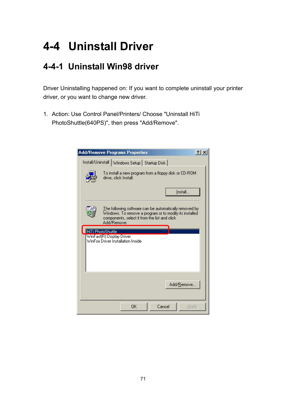 4 uninstall driver, 4-1 uninstall win98 driver | Hi-Touch Imaging Technologies PHOTOSHUTTLE 640PS User Manual | Page 72 / 111