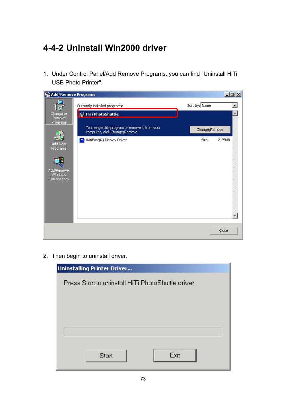 4-2 uninstall win2000 driver | Hi-Touch Imaging Technologies PHOTOSHUTTLE 640PS User Manual | Page 74 / 111