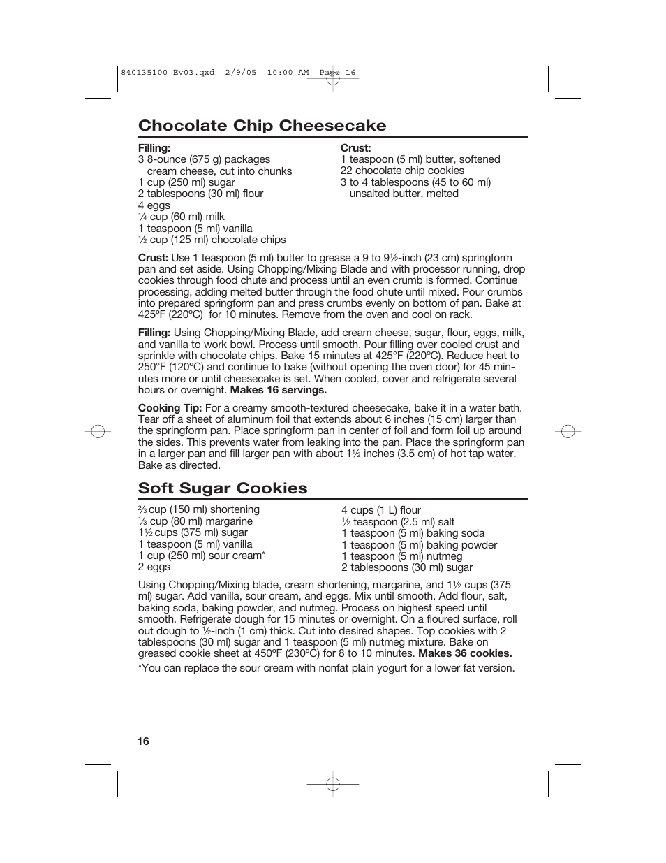Chocolate chip cheesecake, Soft sugar cookies | Hamilton Beach 840135100 User Manual | Page 16 / 52