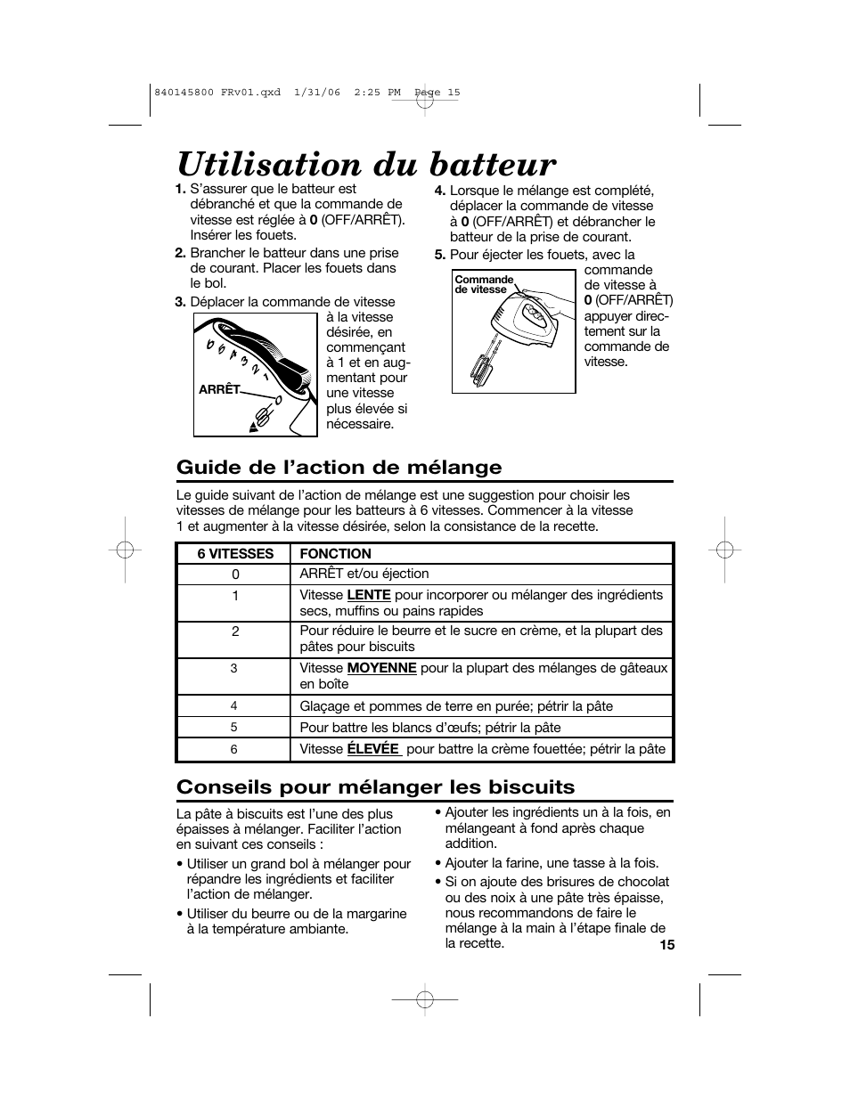 Utilisation du batteur, Conseils pour mélanger les biscuits, Guide de l’action de mélange | Hamilton Beach 62682 User Manual | Page 15 / 28