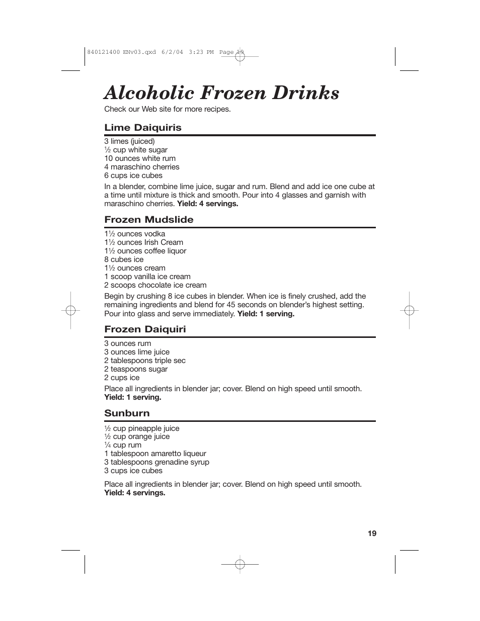 Alcoholic frozen drinks, Lime daiquiris, Frozen mudslide | Frozen daiquiri, Sunburn | Hamilton Beach All-Metal Blender User Manual | Page 19 / 20