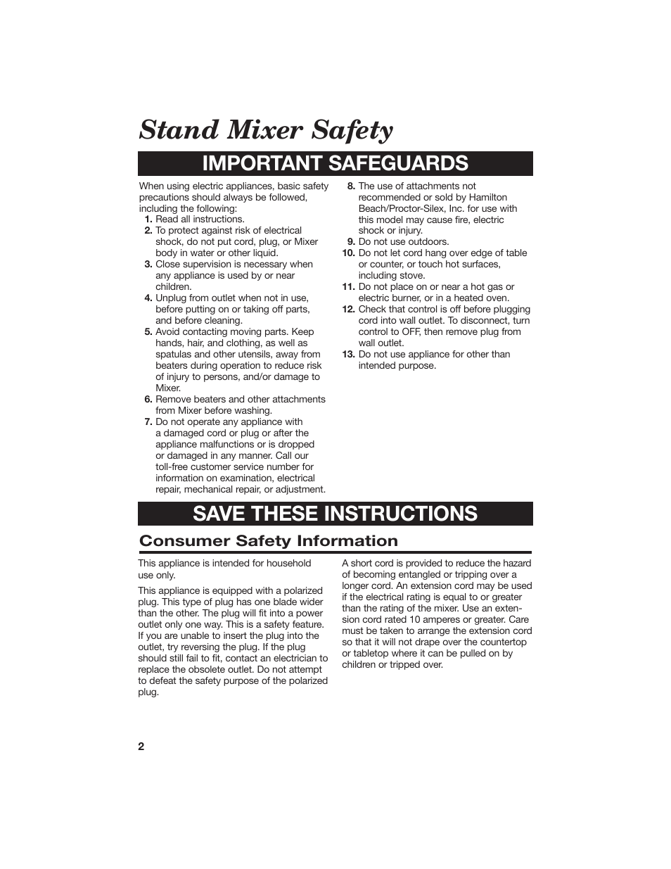 Stand mixer safety, Important safeguards, Save these instructions | Consumer safety information | Hamilton Beach 840056500 User Manual | Page 2 / 10