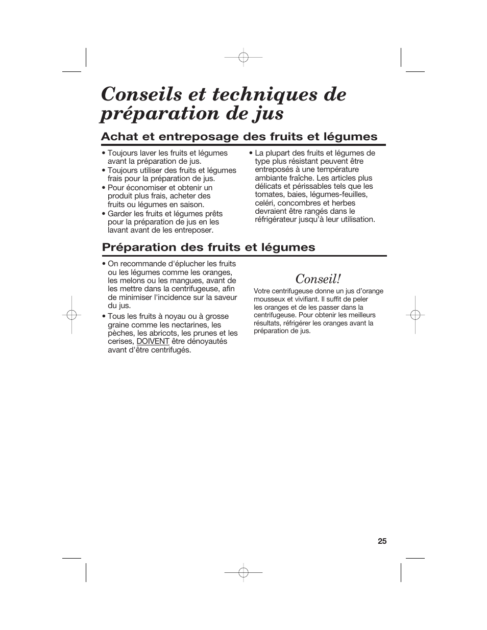 Conseils et techniques de préparation de jus, Conseil, Achat et entreposage des fruits et légumes | Préparation des fruits et légumes | Hamilton Beach 840148101 User Manual | Page 25 / 44