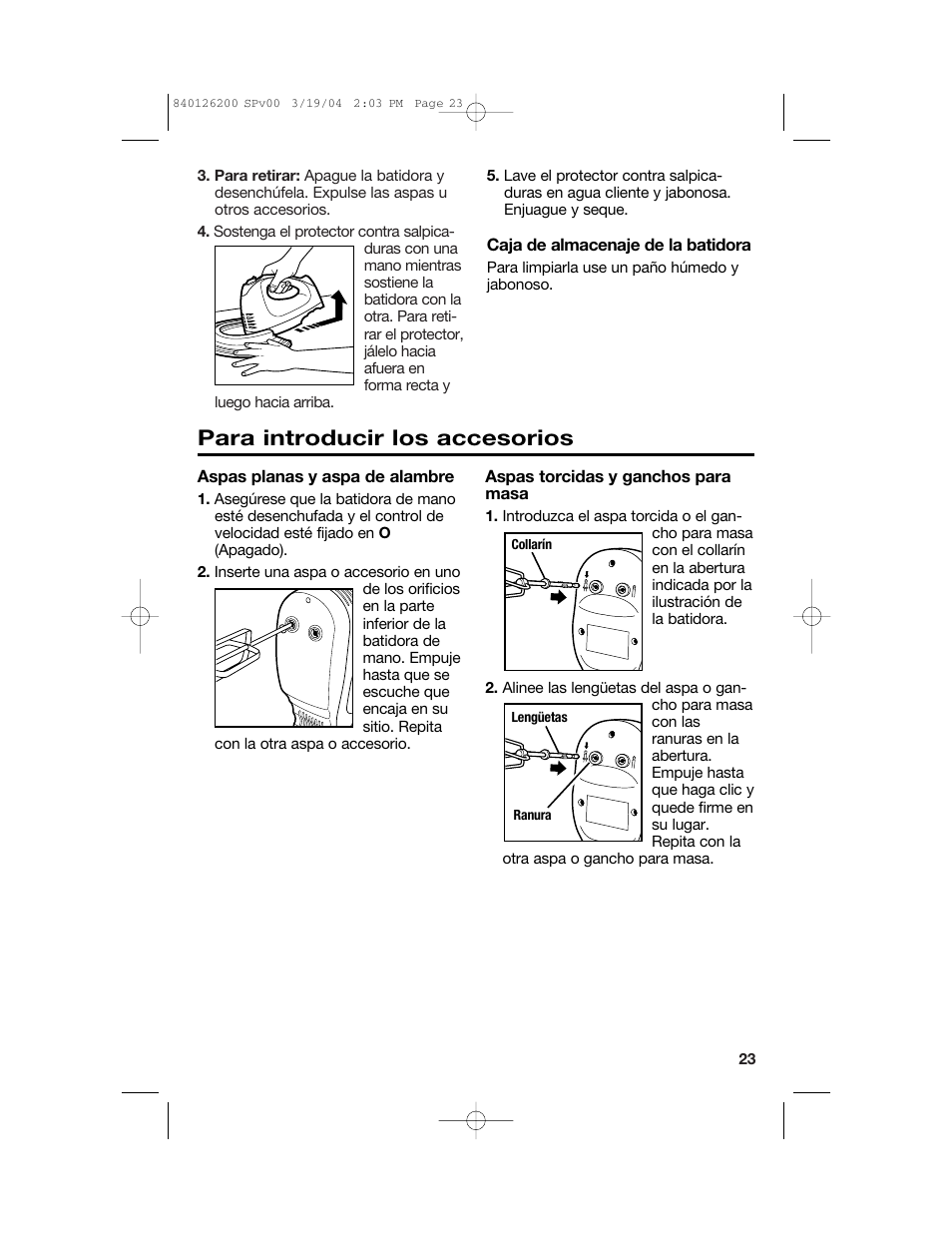 Para introducir los accesorios | Hamilton Beach 62680C User Manual | Page 23 / 28