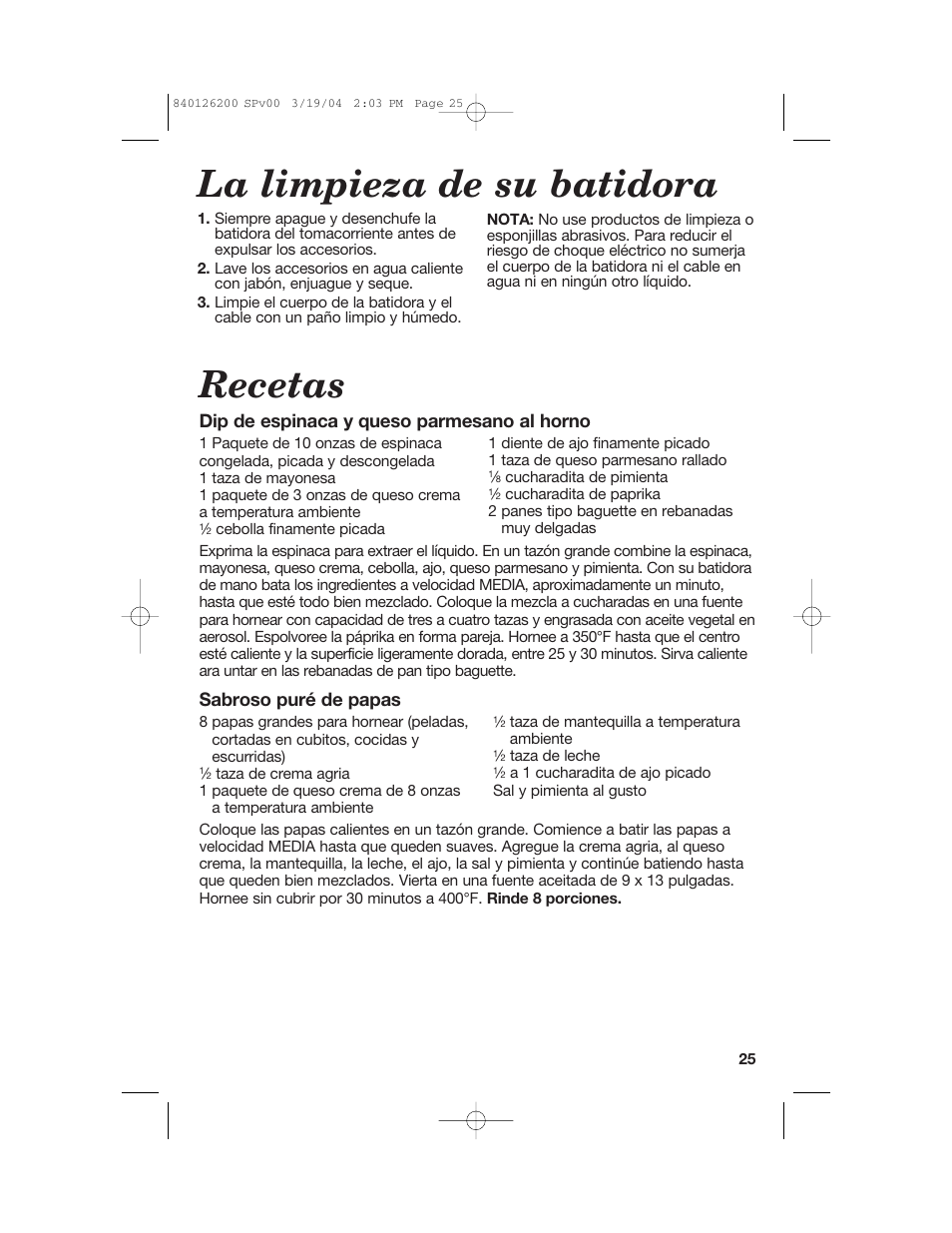 La limpieza de su batidora, Recetas, Dip de espinaca y queso parmesano al horno | Sabroso puré de papas | Hamilton Beach 62680C User Manual | Page 25 / 28