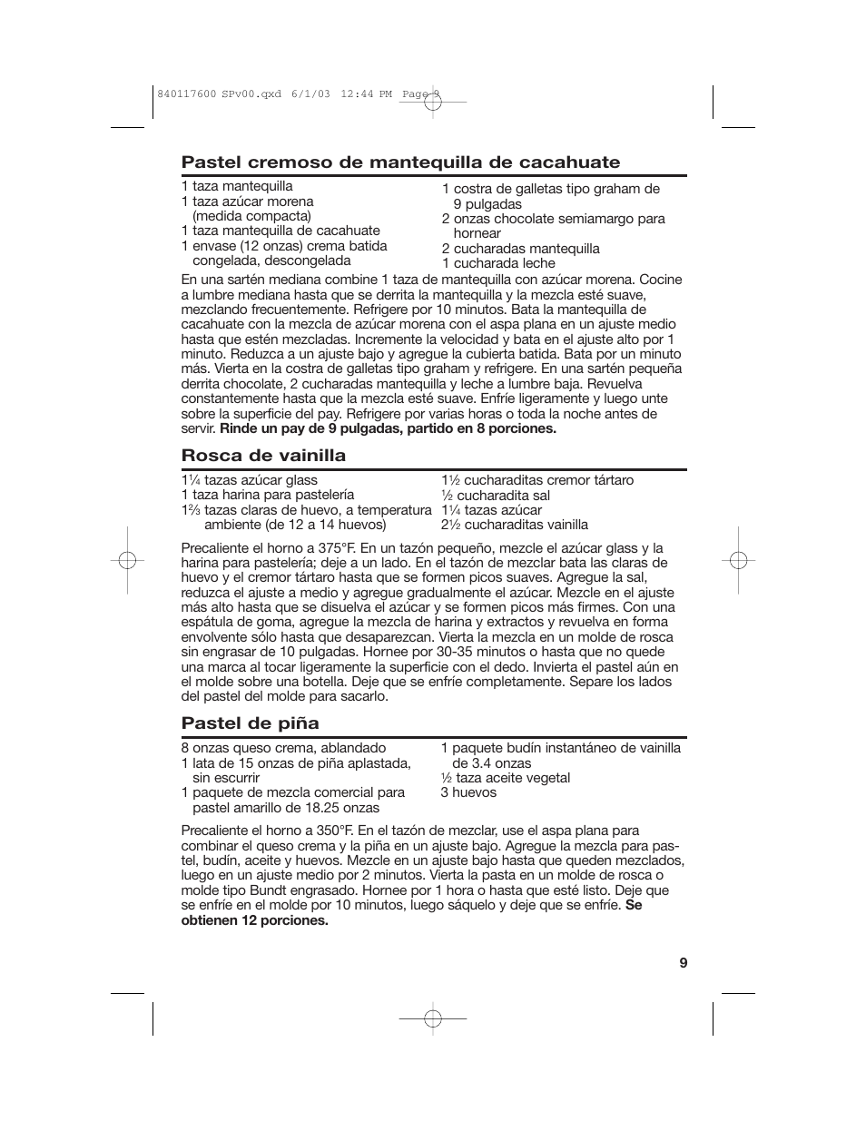 Pastel cremoso de mantequilla de cacahuate, Rosca de vainilla, Pastel de piña | Hamilton Beach 840117600 User Manual | Page 21 / 24