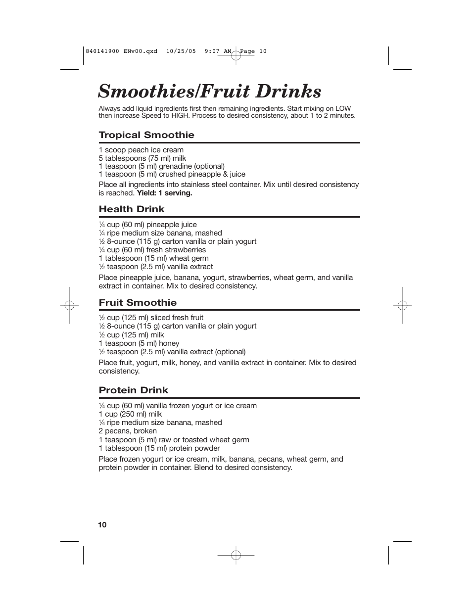 Smoothies/fruit drinks, Tropical smoothie, Health drink | Fruit smoothie, Protein drink | Hamilton Beach 840141900 User Manual | Page 10 / 40