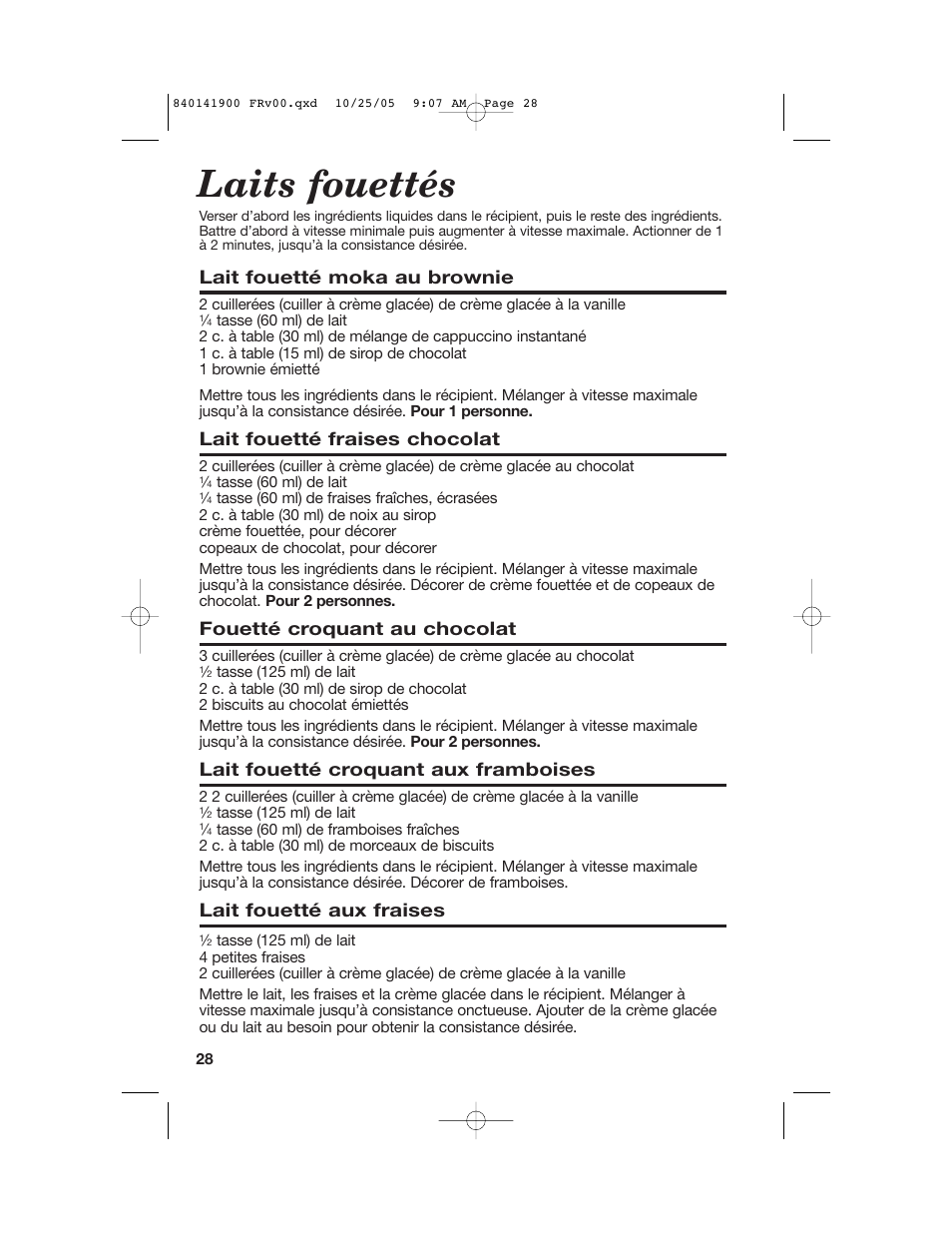 Laits fouettés, Lait fouetté moka au brownie, Lait fouetté fraises chocolat | Fouetté croquant au chocolat, Lait fouetté croquant aux framboises, Lait fouetté aux fraises | Hamilton Beach 840141900 User Manual | Page 28 / 40