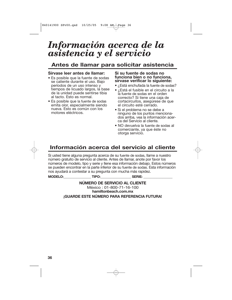 Información acerca de la asistencia y el servicio, Antes de llamar para solicitar asistencia, Información acerca del servicio al cliente | Hamilton Beach 840141900 User Manual | Page 36 / 40