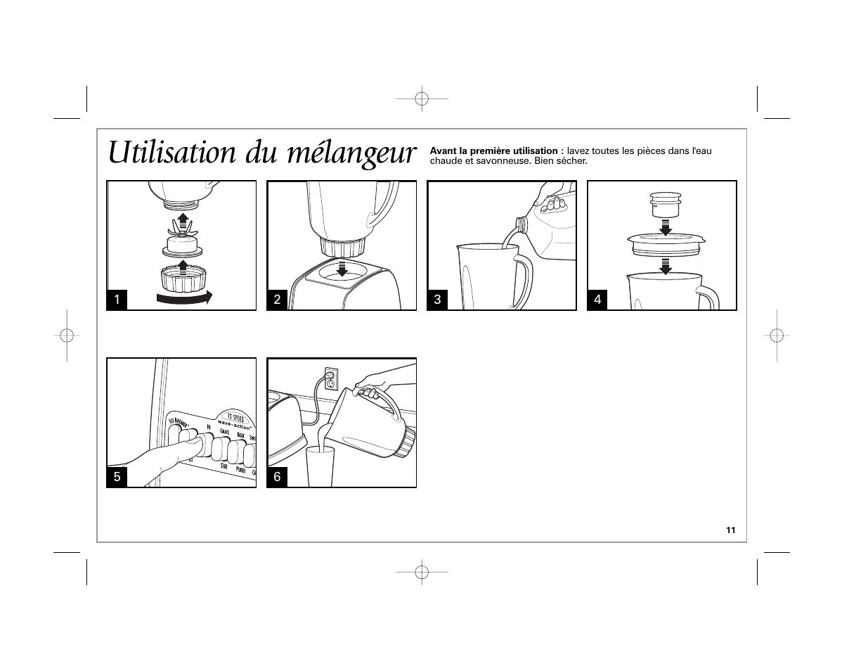 Utilisation du mélangeur | Hamilton Beach Classic Chrome Blender User Manual | Page 11 / 24