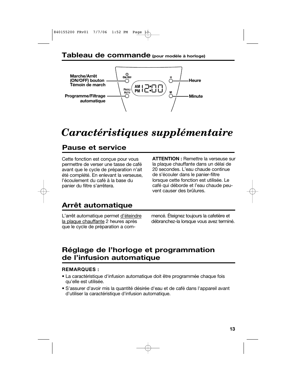 Caractéristiques supplémentaire, Pause et service, Tableau de commande | Hamilton Beach 840155200 User Manual | Page 13 / 28