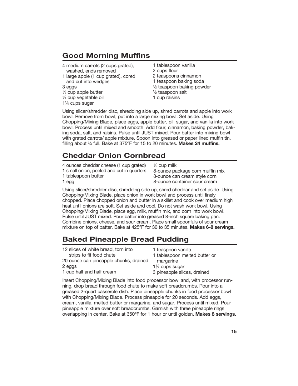 Good morning muffins, Cheddar onion cornbread, Baked pineapple bread pudding | Hamilton Beach 840118100 User Manual | Page 15 / 18