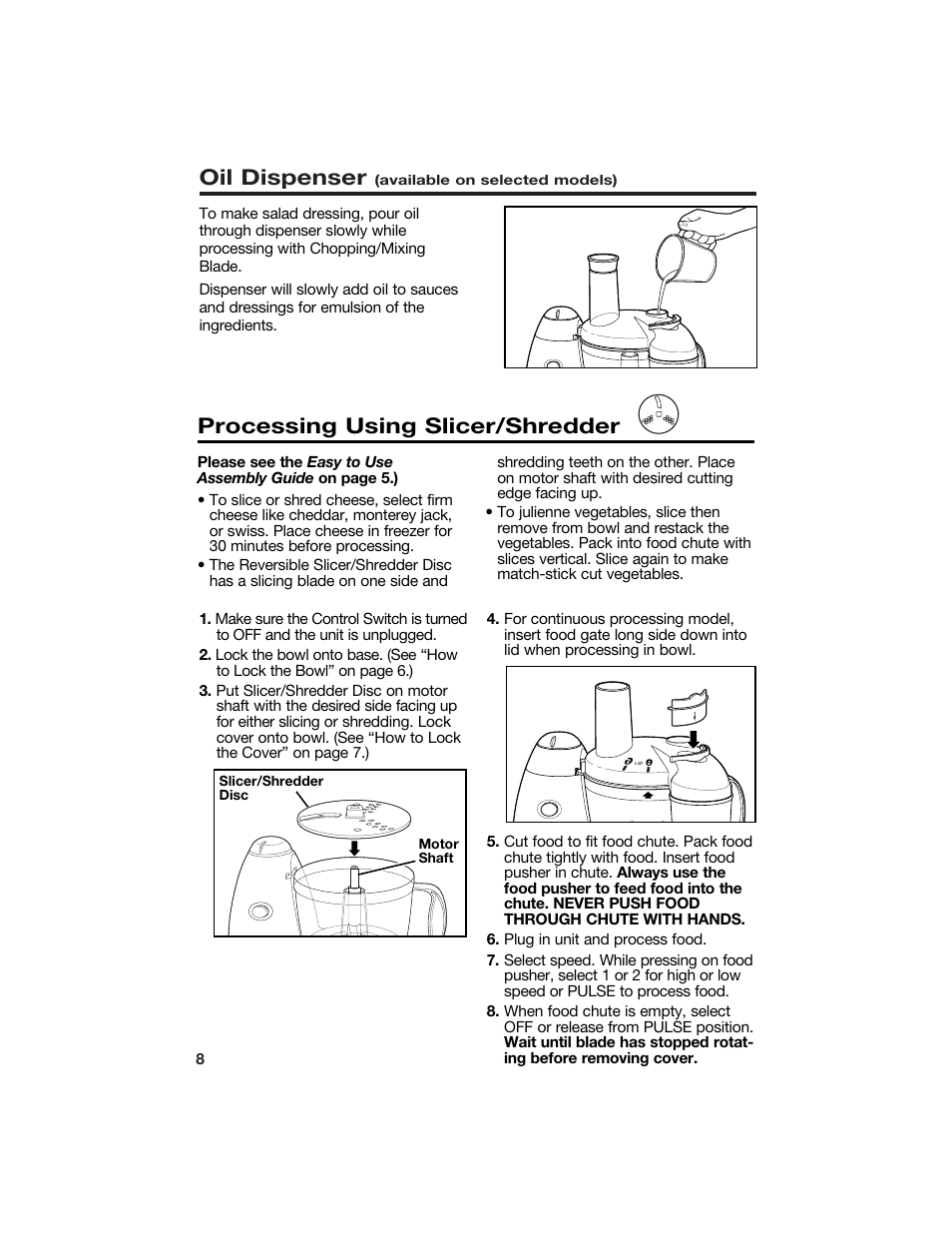 Oil dispenser, Processing using slicer/shredder | Hamilton Beach 840118100 User Manual | Page 8 / 18