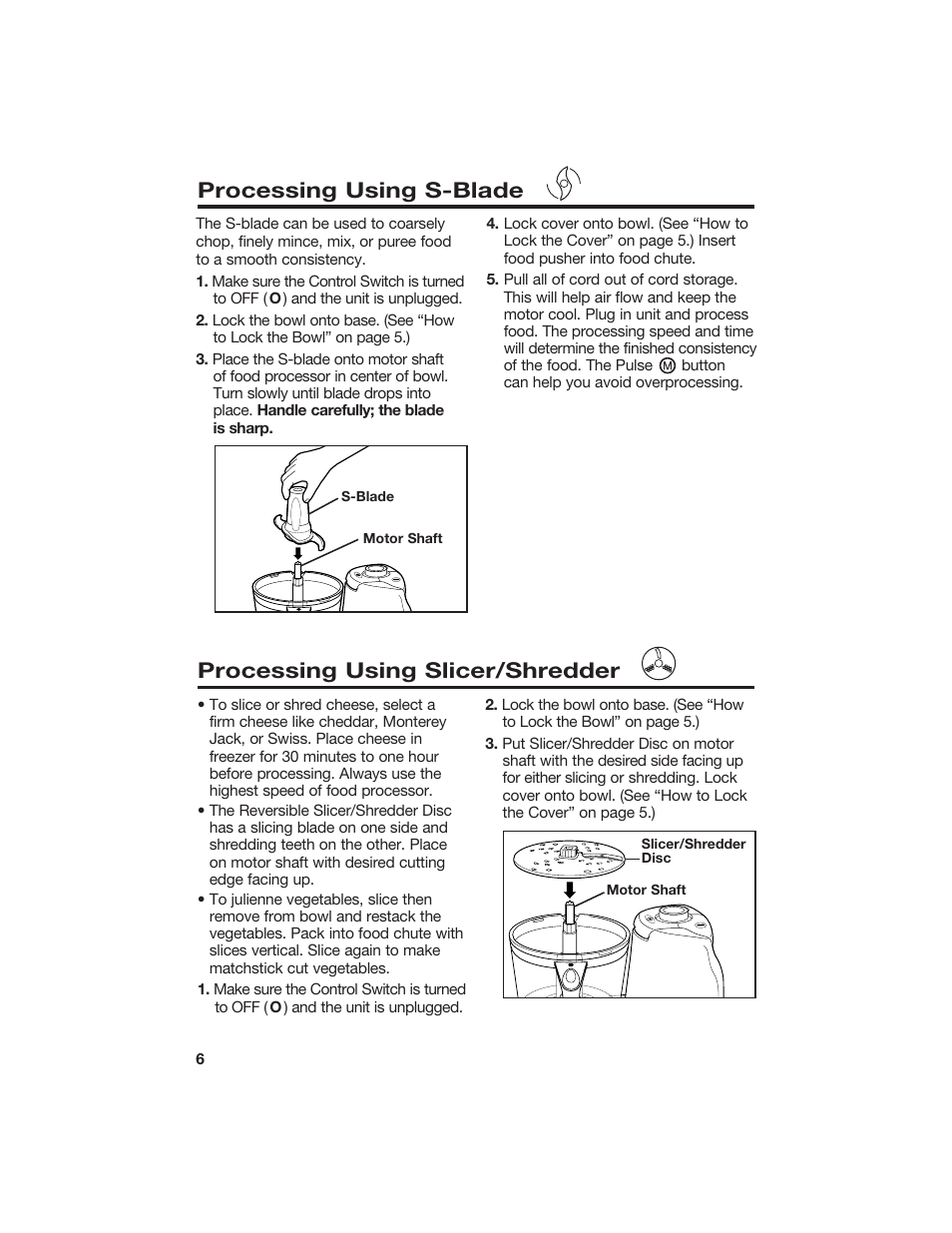 Processing using s-blade, Processing using slicer/shredder | Hamilton Beach 840072000 User Manual | Page 6 / 9