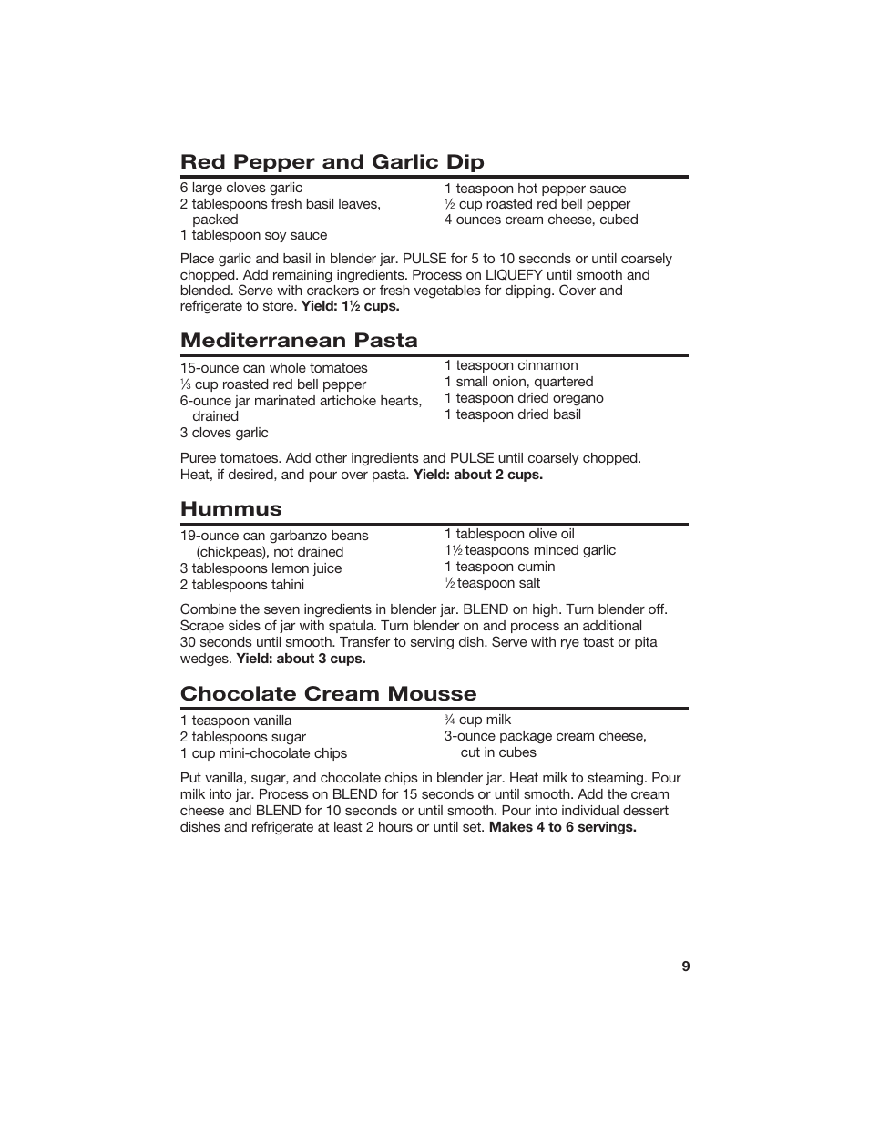 Red pepper and garlic dip, Mediterranean pasta, Hummus | Chocolate cream mousse | Hamilton Beach 840071000 User Manual | Page 9 / 11