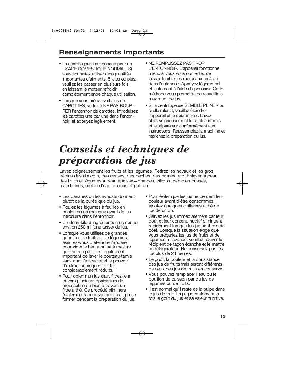 Conseils et techniques de préparation de jus, Renseignements importants | Hamilton Beach 67801 User Manual | Page 13 / 28