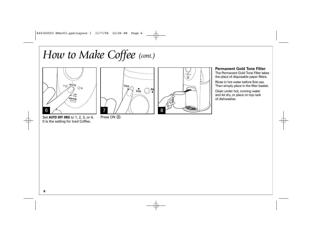 How to make coffee, Cont.) | Hamilton Beach BrewStation Deluxe 47454H User Manual | Page 6 / 32