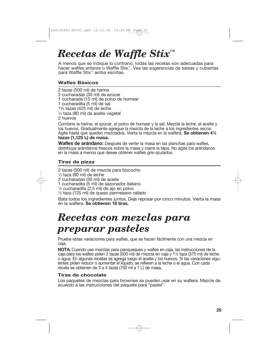 Recetas de waffle stix, Recetas con mezclas para preparar pasteles | Hamilton Beach 26291 User Manual | Page 25 / 28