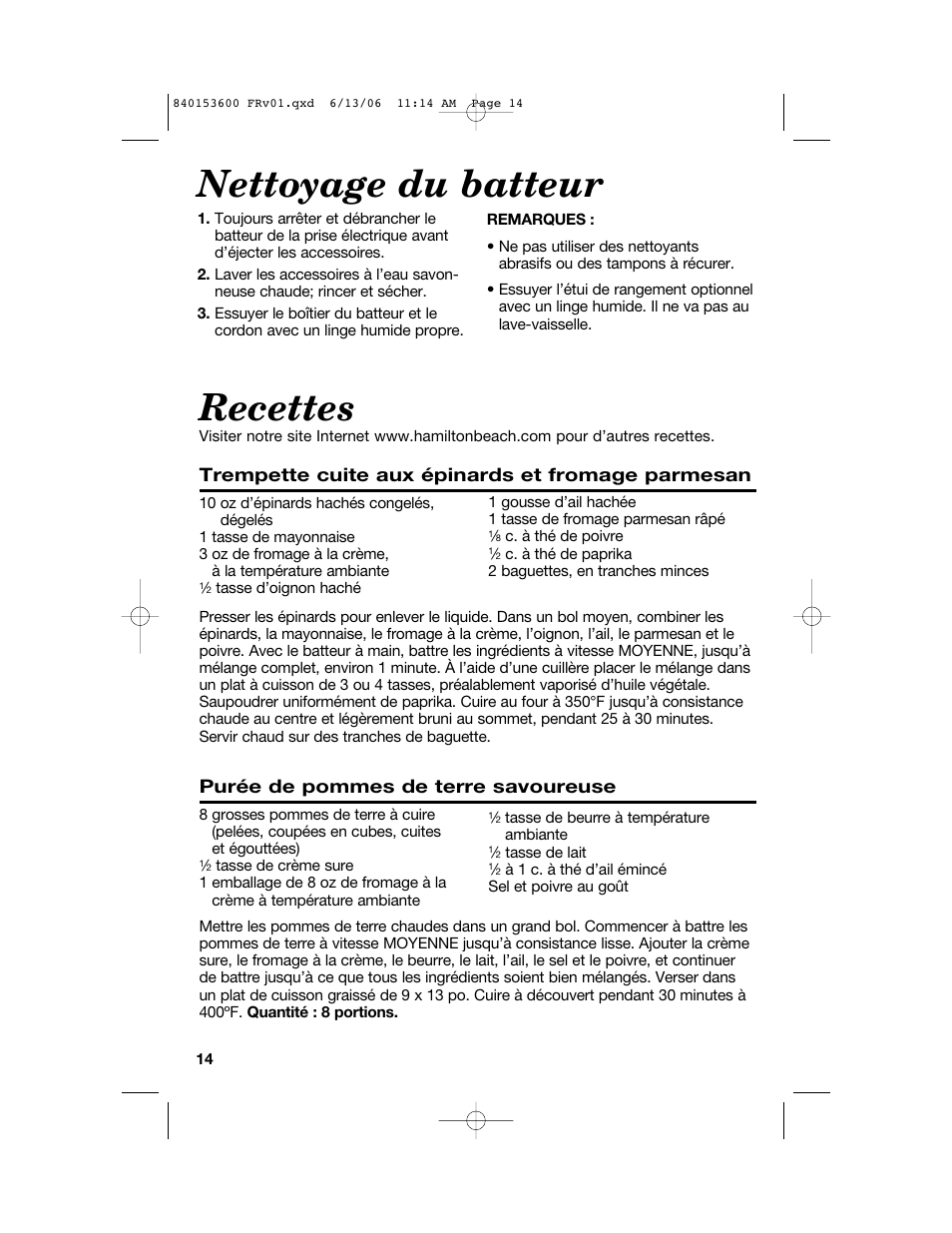 Nettoyage du batteur, Recettes, Purée de pommes de terre savoureuse | Trempette cuite aux épinards et fromage parmesan | Hamilton Beach 62660 User Manual | Page 14 / 28