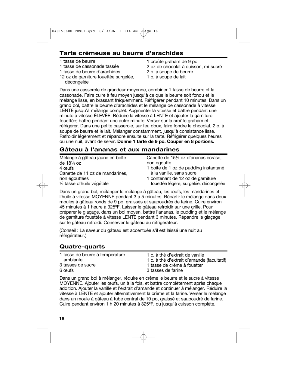 Tarte crémeuse au beurre d’arachides, Gâteau à l’ananas et aux mandarines, Quatre-quarts | Hamilton Beach 62660 User Manual | Page 16 / 28