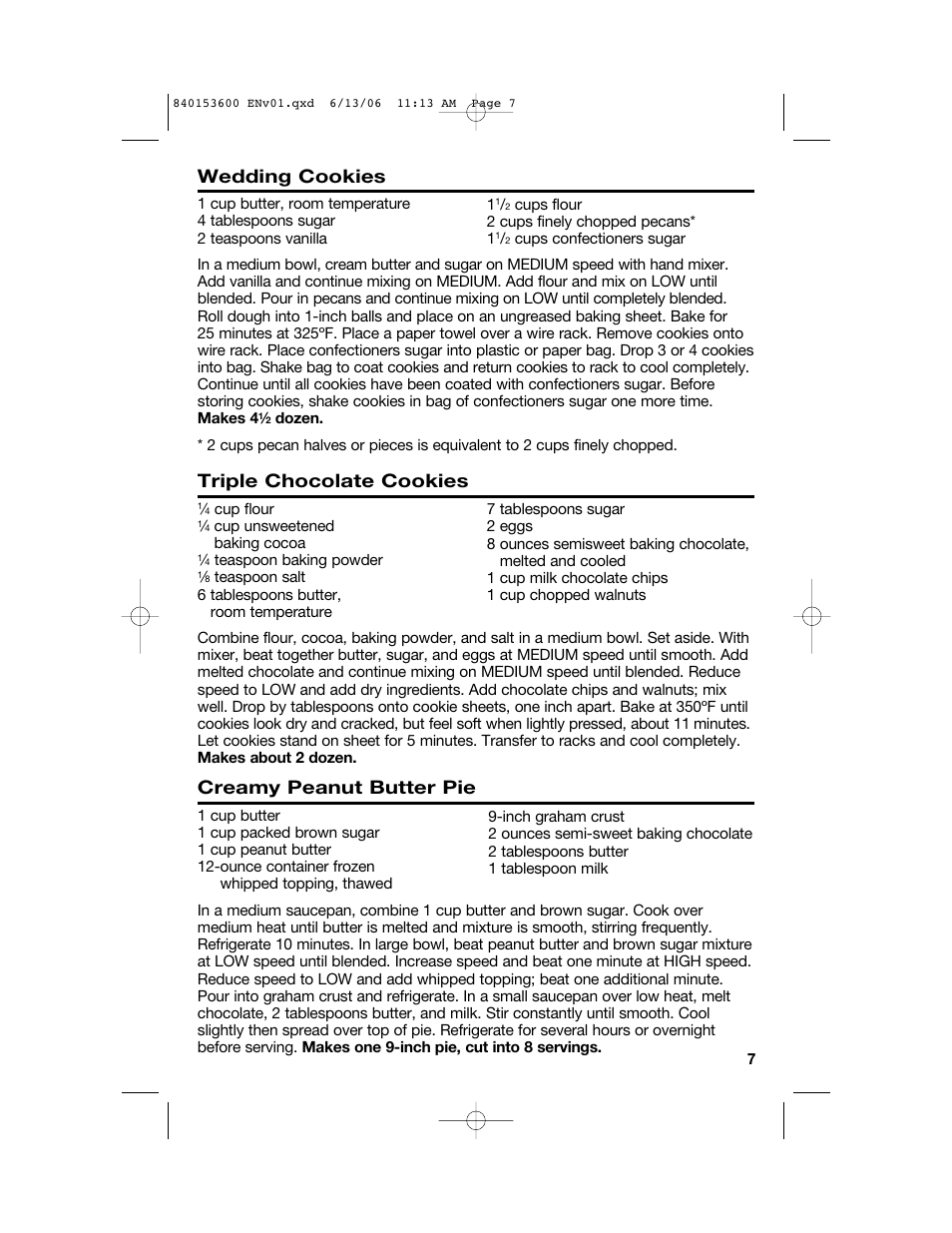 Wedding cookies, Triple chocolate cookies, Creamy peanut butter pie | Hamilton Beach 62660 User Manual | Page 7 / 28