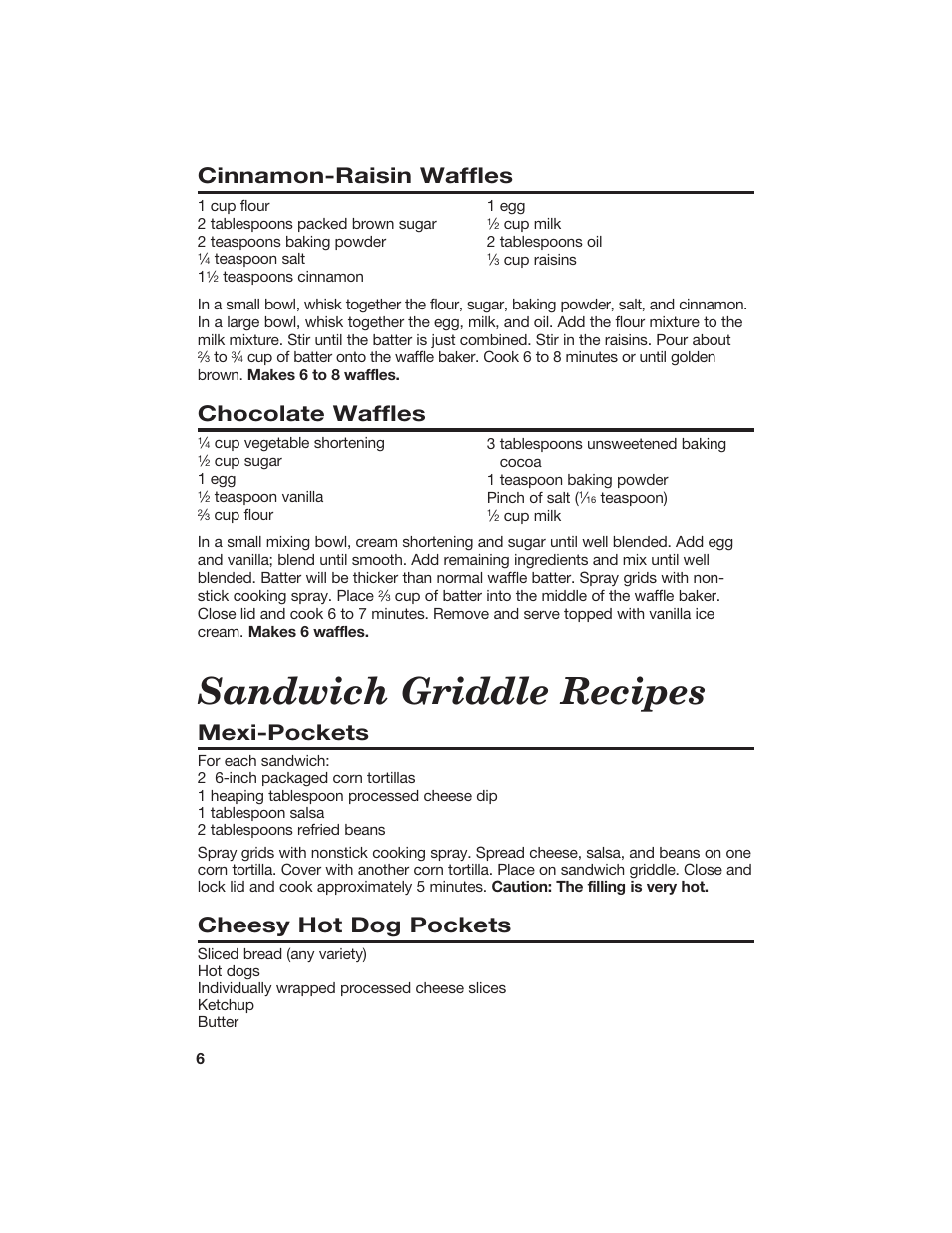 Sandwich griddle recipes, Cinnamon-raisin waffles, Chocolate waffles | Mexi-pockets, Cheesy hot dog pockets | Hamilton Beach 840055700 User Manual | Page 6 / 8