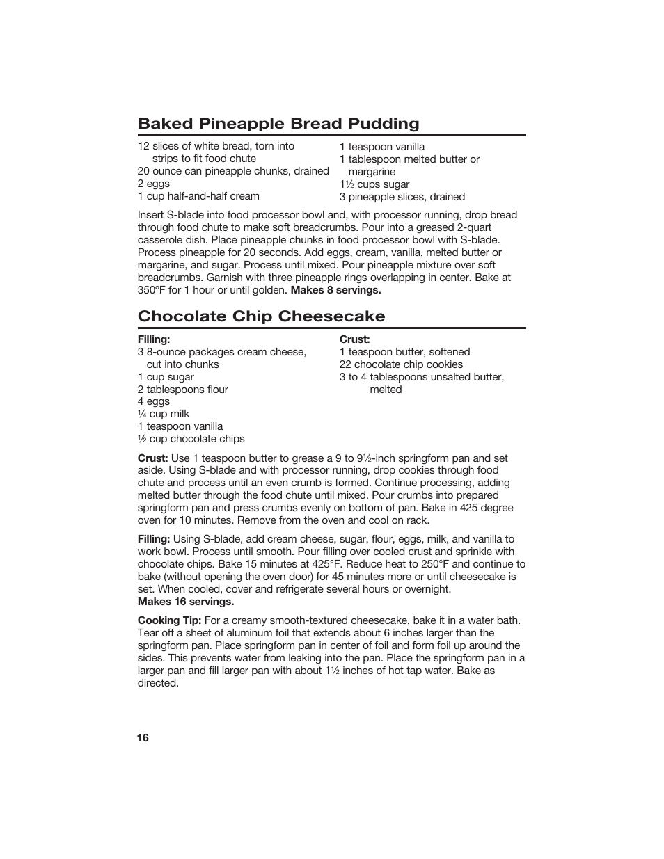 Baked pineapple bread pudding, Chocolate chip cheesecake | Hamilton Beach 840067400 User Manual | Page 16 / 18